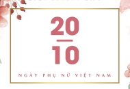 QUÀ TẶNG ĐẶC BIỆT NGÀY PHỤ NỮ VIỆT NAM